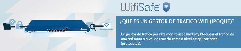 Qué es un gestor de tráfico WiFi ( Ipoque )