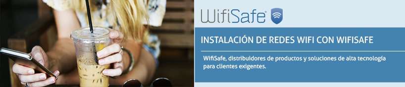 INSTALACIÓN DE REDES WIFI CON WIFISAFE