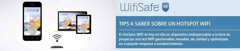 Tips a saber sobre un Hotspot WiFi